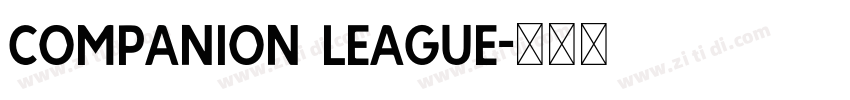 Companion League字体转换